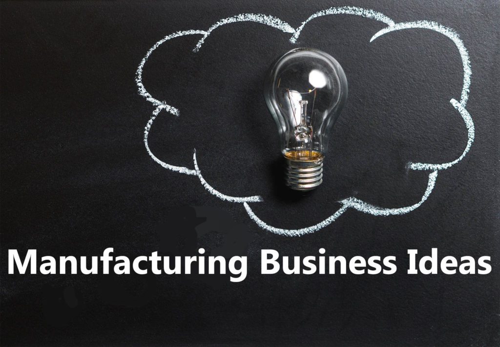 low cost manufacturing business