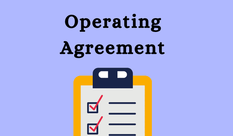 Operating Agreement for LLC - Importance, Key Elements